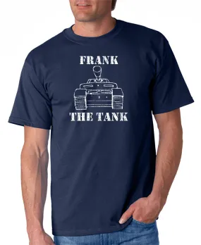 Frank the Tank T-Shirt Old School Inspired