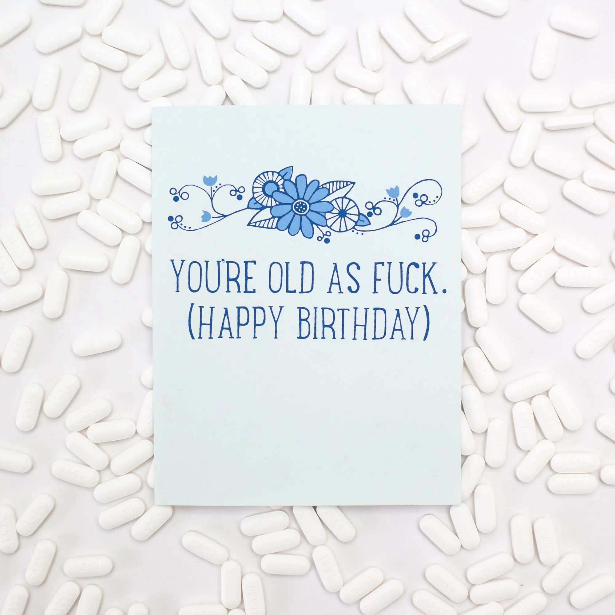 funny milestone birthday card, old as fuck card, vulgar happy birthday card, snarky birthday card for old friend