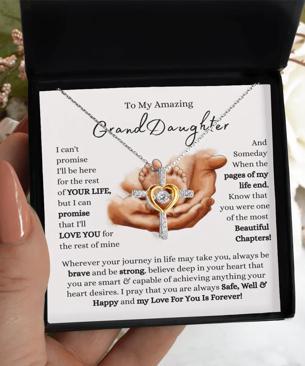 My Grand Daughter - Love You Forever - Limited Quantity Design