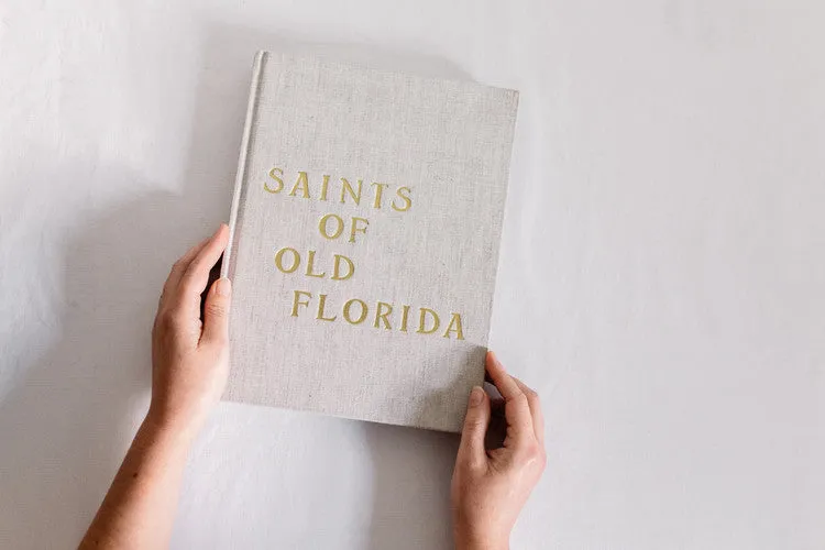 Saints of Old Florida Coffee Table Book